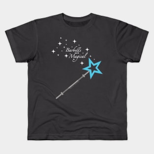 Barbells Are Magical Kids T-Shirt